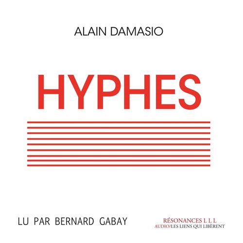 Couverture audiobook de Hyphes, de Alain Damasio