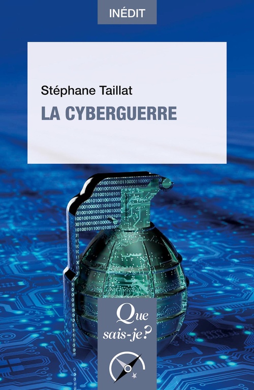 Couverture ebook de La Cyberguerre, de Stéphane Taillat