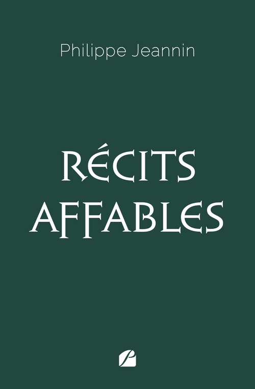 Couverture ebook de Récits affables, de Philippe Jeannin