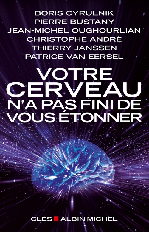 Couverture ebook de Votre cerveau n'a pas fini de vous étonner, de Collectif