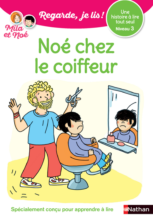ebook cover of Regarde je lis ! Une histoire à lire tout seul - Noé chez le coiffeur Niv3, by Eric Battut, Olivia Cosneau
