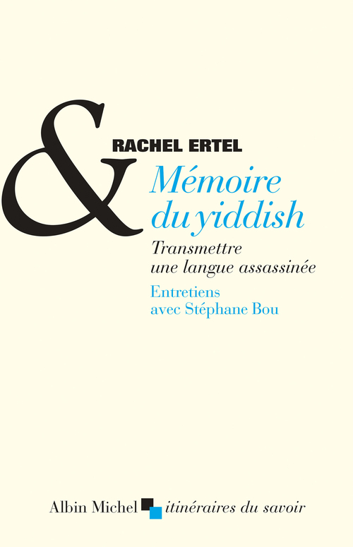 ebook cover of Mémoire du yiddish, by Stéphane Bou, Rachel Ertel