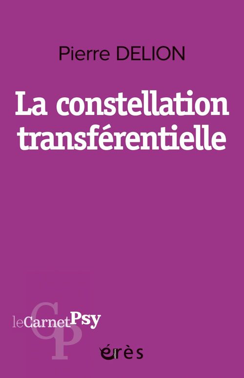 Couverture ebook de La constellation transférentielle, de Pierre Delion