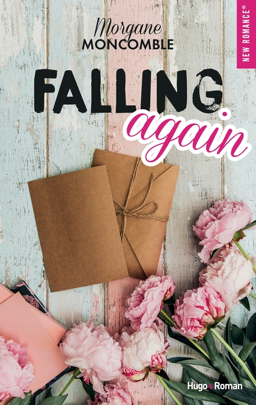 ebook cover of Falling again, by Morgane Moncomble