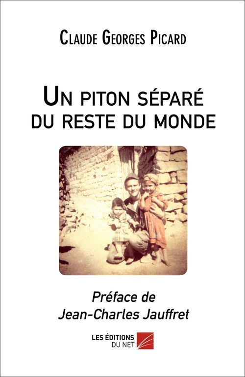 Couverture ebook de Un piton séparé du reste du monde, de Claude Georges Picard