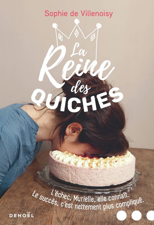 ebook cover of La Reine des quiches, by Sophie de Villenoisy