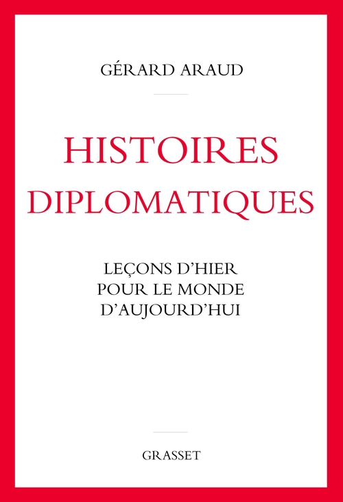 ebook cover of Histoires diplomatiques, by Gérard Araud