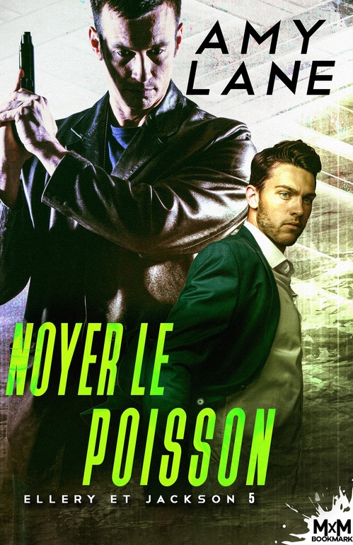 Couverture ebook de Noyer le poisson, de Amy Lane