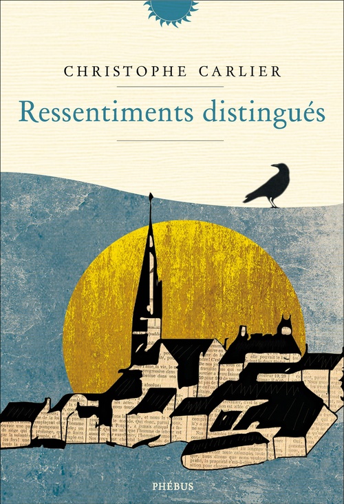 ebook cover of Ressentiments distingués, by Christophe Carlier