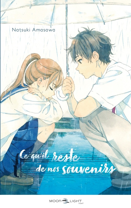 Couverture ebook de Ce qu'il reste de nos souvenirs, de Natsuki Amasawa