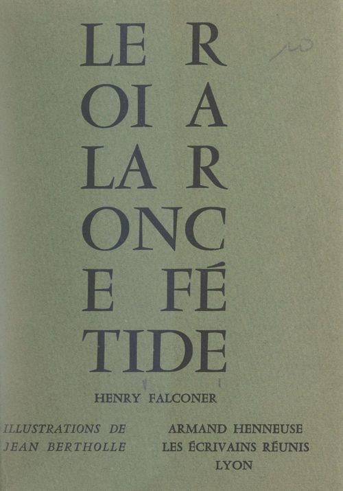 ebook cover of Le roi à la ronce fétide, by Henry Falconer