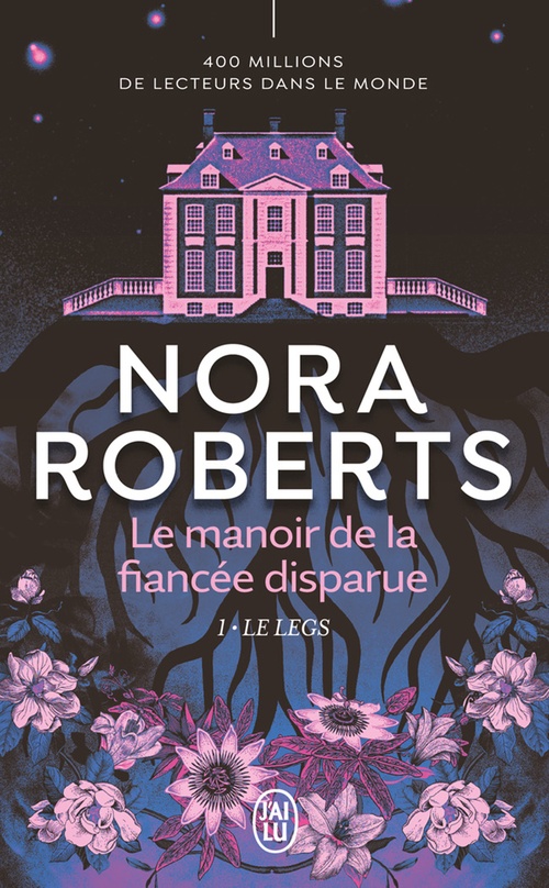ebook cover of Le manoir de la fiancée disparue (Tome 1) - Le legs, by Nora Roberts