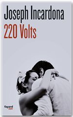 Couverture ebook de 220 volts, de Joseph Incardona