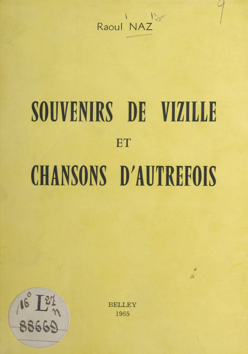 ebook cover of Souvenirs de Vizille et chansons d'autrefois, by Raoul Naz, Albert Naz