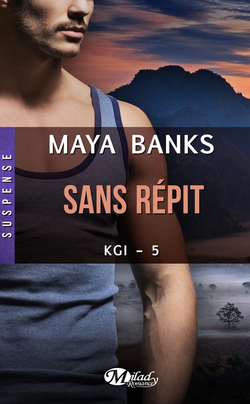 Couverture ebook de KGI, T5 : Sans répit, de Maya Banks