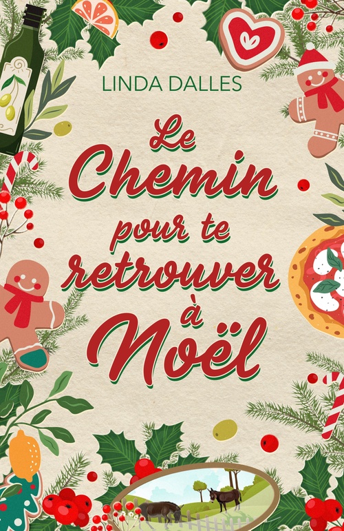 Couverture ebook de Le chemin pour te retrouver à Noël, de Linda Dalles