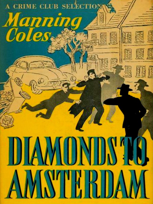 Couverture ebook de Diamonds to Amsterdam, de Manning Coles