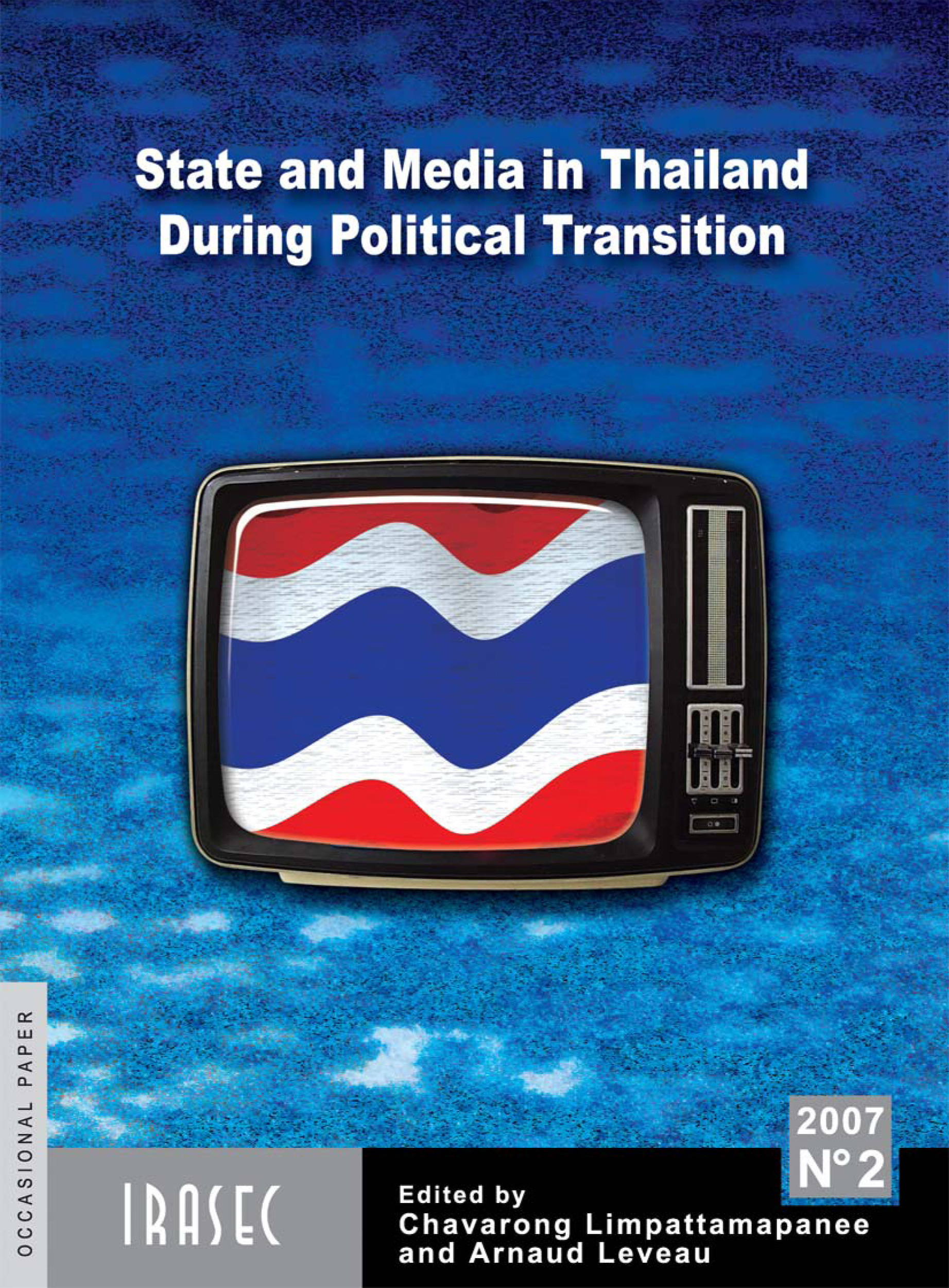 ebook cover of State and Media in Thailand During Political Transition, by Collectif