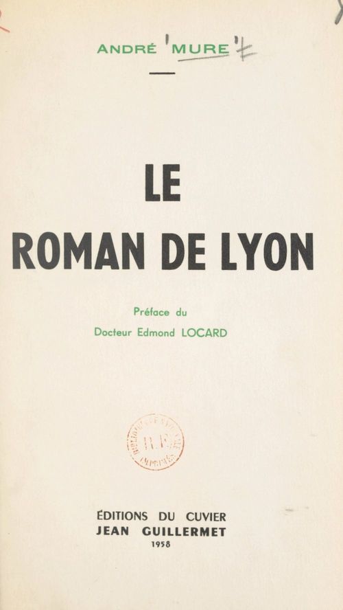ebook cover of Le roman de Lyon, by Andre Mure