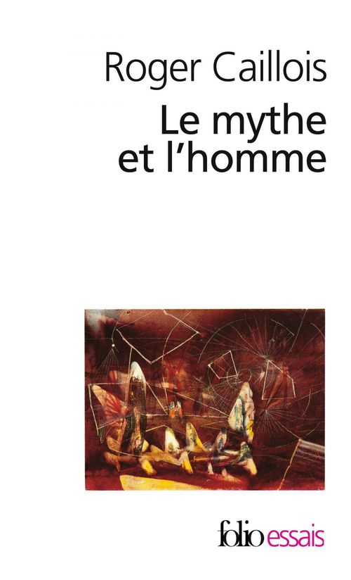 ebook cover of Le mythe et l'homme, by Roger Caillois