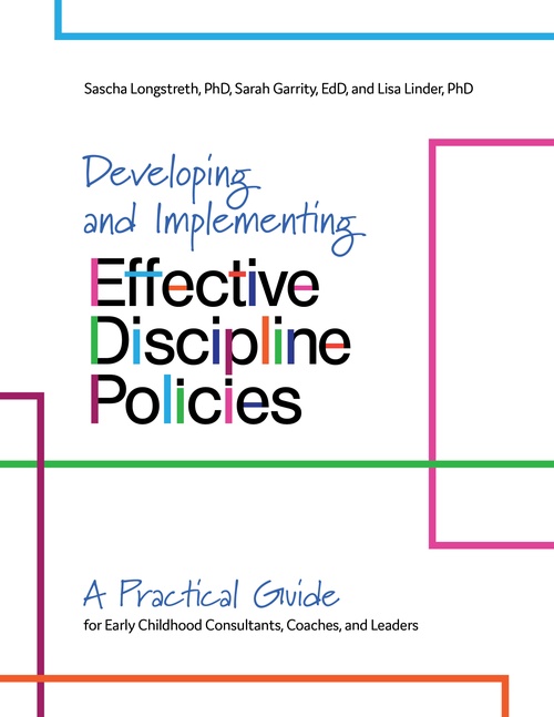 Couverture ebook de Developing and Implementing Effective Discipline Policies, de Lisa Linder, Sarah Garrity, Sascha Longstreth