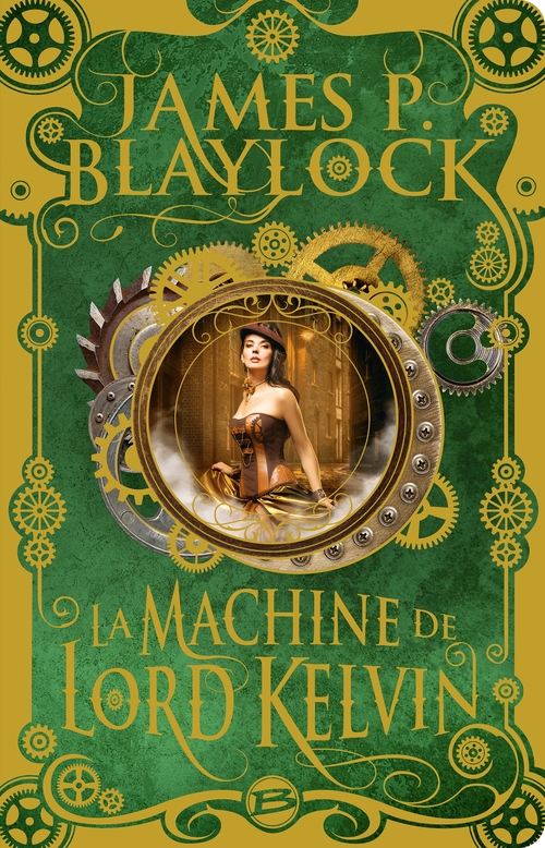 Couverture ebook de La Machine de Lord Kelvin, de James p. Blaylock