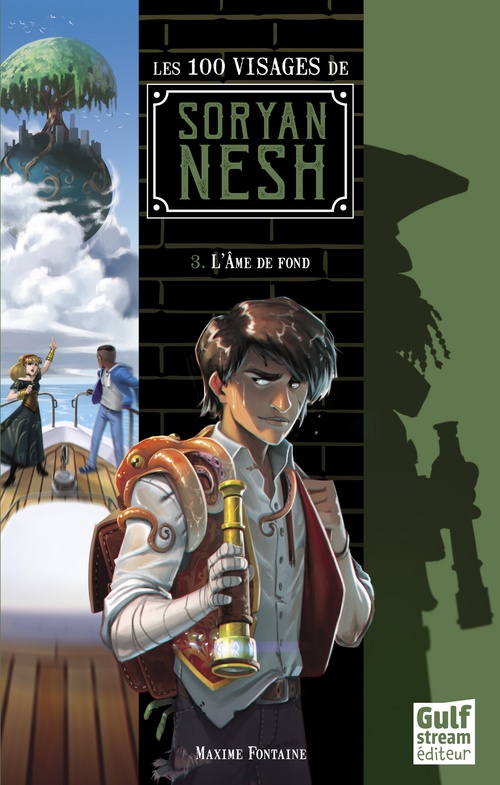 Couverture ebook de Les 100 Visages de Soryan Nesh - tome 3 L'Ame de fond, de Maxime Fontaine