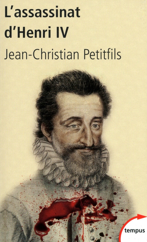 ebook cover of L'assassinat d'henri iv, by Jean-Christian Petitfils