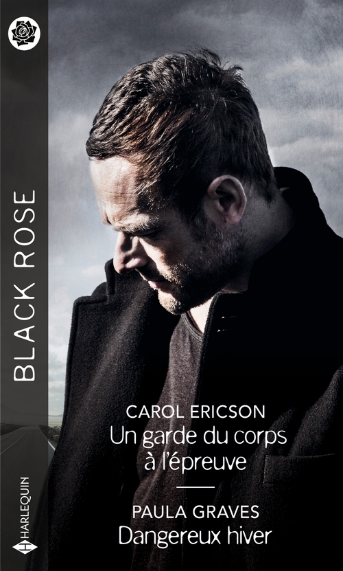 ebook cover of Un garde du corps à l'épreuve - Dangereux hiver, by Carol Ericson, Paula Graves