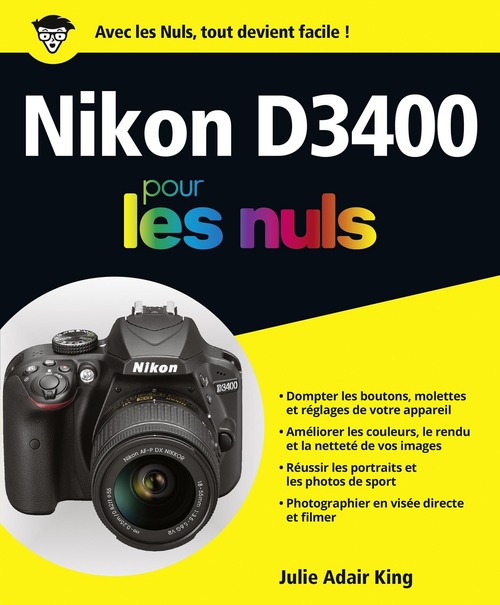 Couverture ebook de Nikon D3400 Pour les Nuls, éd. couleurs, de Julie Adair King