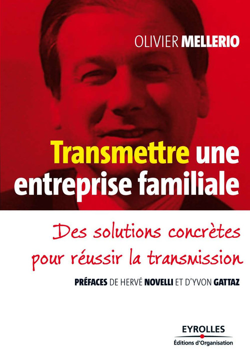 ebook cover of Transmettre une entreprise familiale, by Olivier Mellerio