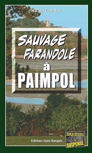 Couverture ebook de Sauvage farandole à Paimpol, de Michel Courat