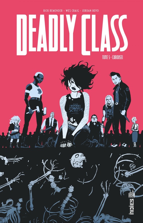 ebook cover of Deadly Class - Tome 5 - Carousel, by Rick Remender, Wes Craig