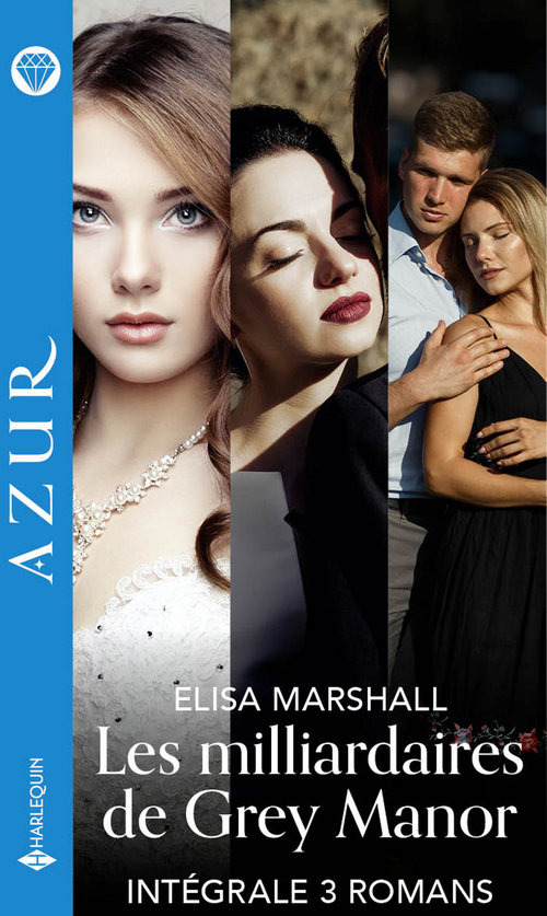Couverture ebook de Les milliardaires de Grey Manor - Intégrale 3 romans, de Elisa Marshall