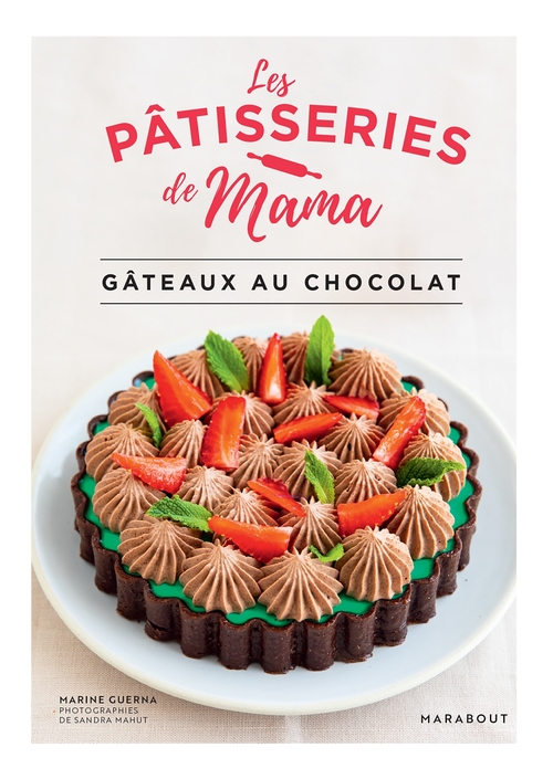 ebook cover of Les pâtisseries de Mama - Gâteaux au chocolat, by Marine Guerna