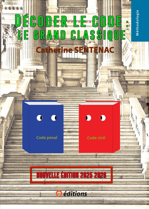 Couverture ebook de Décoder le Code Le grand classique Nouvelle édition 2025-2026, de Catherine Sentenac