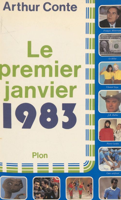 Couverture ebook de Le Premier janvier 1983, de Arthur Conte