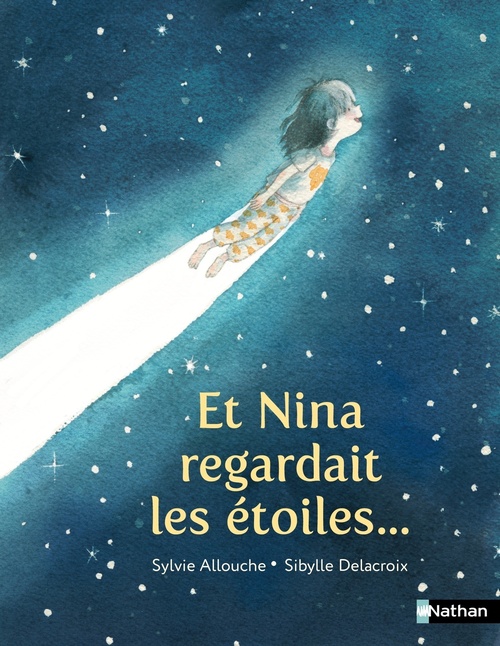 Couverture ebook de Et Nina regardait les étoiles ..., de Sylvie Allouche