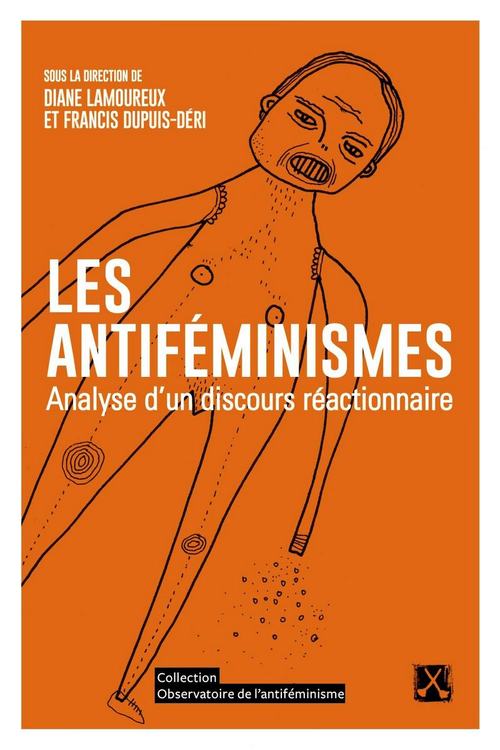 Couverture ebook de Les antiféminismes, de Francis Dupuis-Déri, Diane Lamoureux