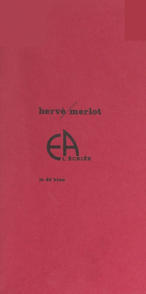 ebook cover of EA l'écriée, by Herve Merlot