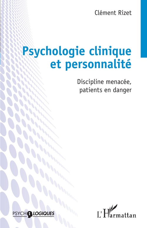 ebook cover of Psychologie clinique et personnalité, by Clément Rizet