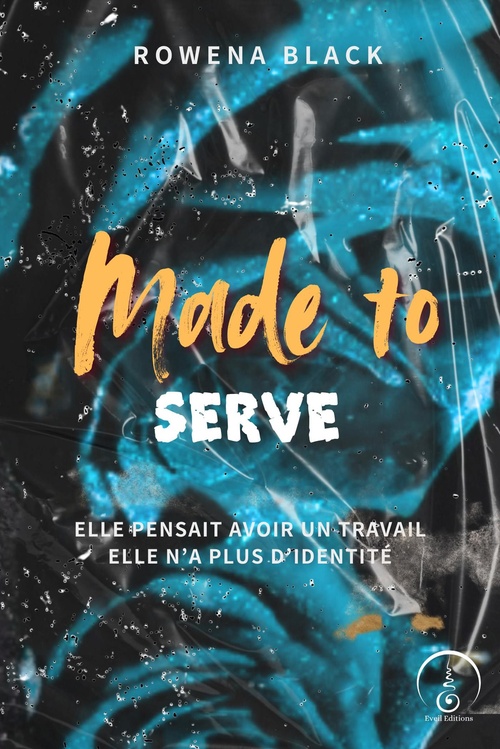 ebook cover of Made to serve, by Rowena Black
