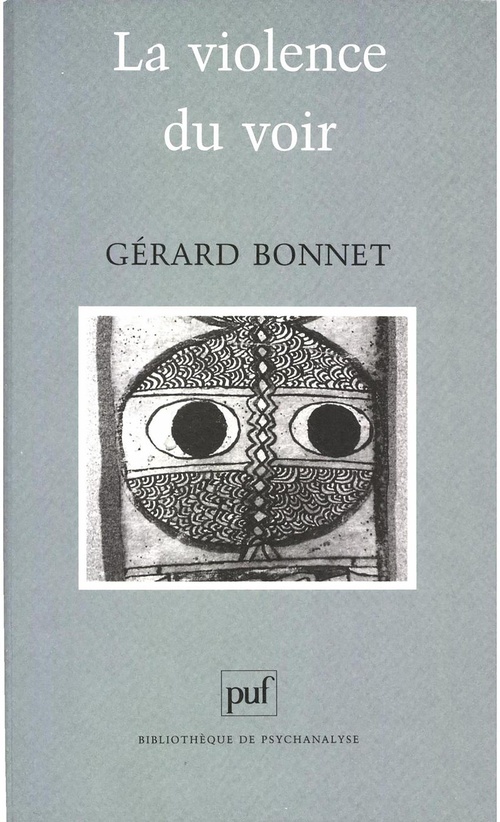 Couverture ebook de La violence du voir, de Gérard Bonnet