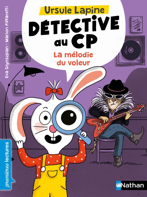 Couverture ebook de Ursule Lapine, détective au CP: La mélodie du voleur, de Eva Grynszpan, Marion Piffaretti