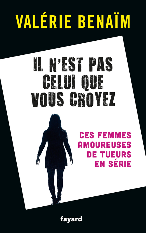 ebook cover of Il n'est pas celui que vous  croyez, by Valérie Benaïm