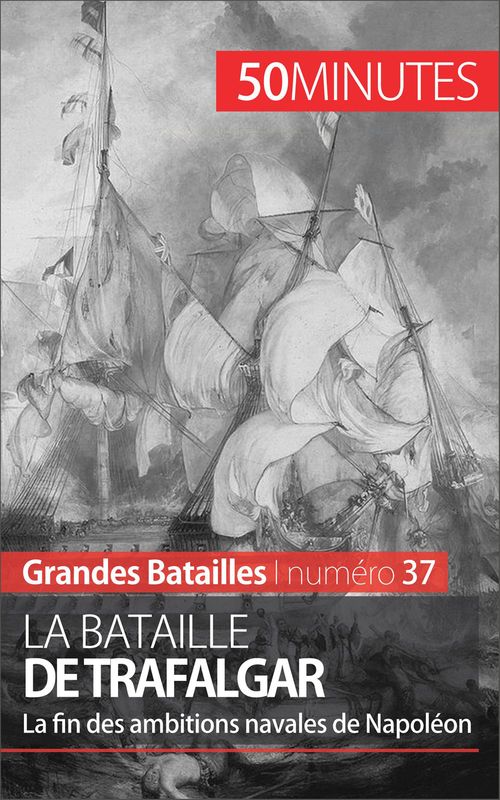 Couverture ebook de La bataille de Trafalgar, de Jonathan Duhoux