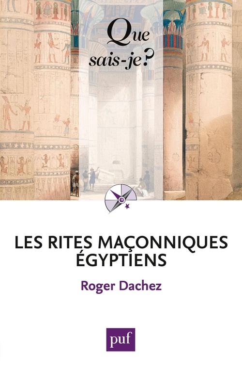 ebook cover of Les rites maçonniques égyptiens, by Roger Dachez