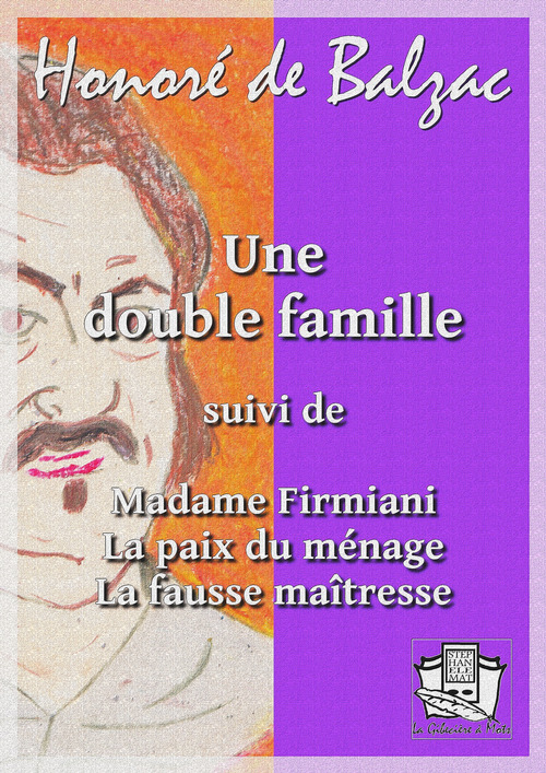 Couverture ebook de Une double famille, de Honoré de Balzac