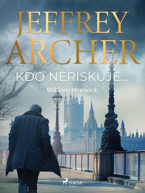 ebook cover of Kdo neriskuje..., by Jeffrey Archer
