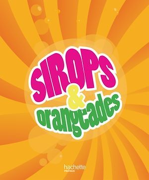 ebook cover of Sirops et orangeades, by Drouet-V